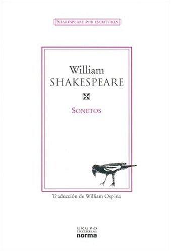 William Shakespeare, William Ospina: Sonetos (Paperback, Spanish language, 2004, Grupo Editorial Norma)