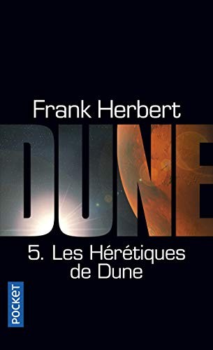 Guy Abadia, Frank Herbert: Les Hérétiques de Dune (Paperback, 2012, Pocket, POCKET)