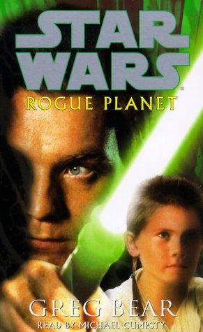 Greg Bear: Rogue Planet (Star Wars) (2000, Random House Audio)