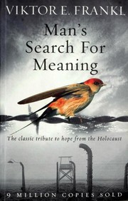 Viktor E. Frankl: Man's Search for Meaning (Paperback, 2004, Rider)