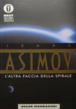 Isaac Asimov: L'altra faccia della spirale (1999, Panther)