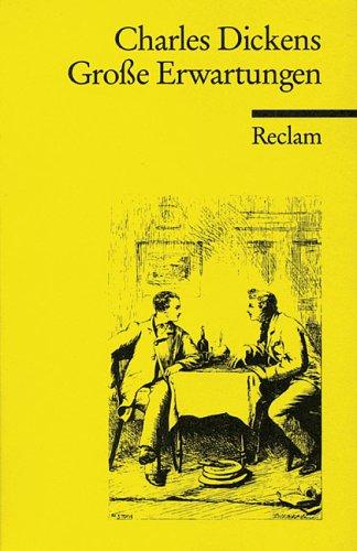 Charles Dickens, Ulrike Jung-Grell: Große Erwartungen. (Paperback, 1993, Reclam, Ditzingen)