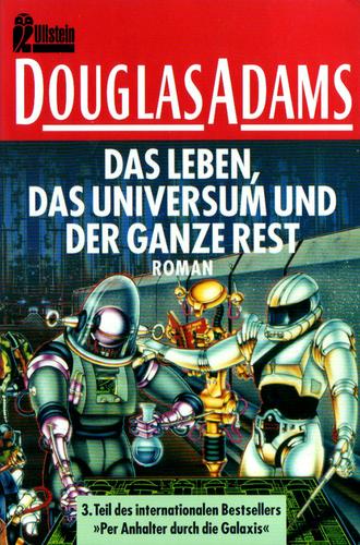 ADAMS: Das Leben, das Universum und der ganze Rest (German language, Ullstein-Taschenbuch-Verlag)