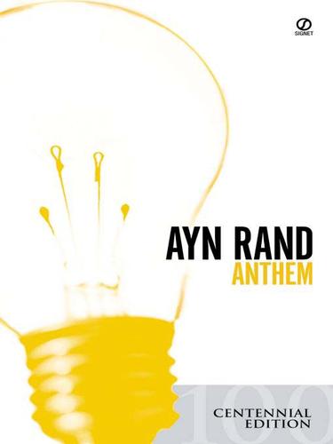 Ayn Rand: Anthem (EBook, 2009, Penguin USA, Inc.)