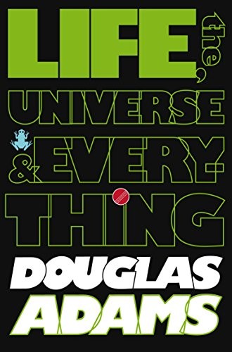 Douglas Adams: Life, the Universe and Everything (2010, Pan MacMillan)