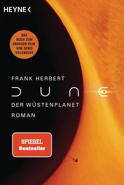 Frank Herbert: Dune – Der Wüstenplanet (Paperback, German language, 2021, Heyne Verlag)