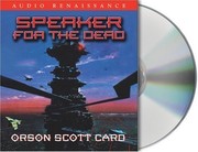 Orson Scott Card: Speaker for the Dead (The Ender Series, Book 2) (2005, BBC Audio Books America)