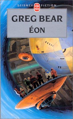 Greg Bear: Eon (Paperback, French language, 1994, LGF)