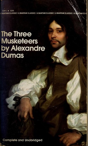 Alexandre Dumas: Three Musketeers (Paperback, 1984, Bantam Books)