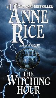 Anne Rice: The Witching Hour (Paperback, 1993, Ballantine Books)