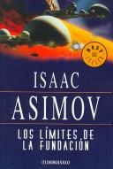 Isaac Asimov: Los Limites De La Fundacion/ Foundation's Edge (Spanish language, 2005, Plaza & Janes S.A.,Spain)