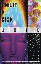 Philip K. Dick: Ubik (EBook, 2004, Knopf Doubleday Publishing Group)