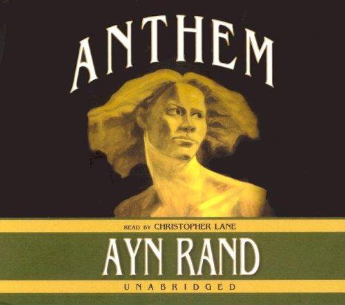 Ayn Rand: Anthem (AudiobookFormat, 2004, Blackstone Audiobooks)